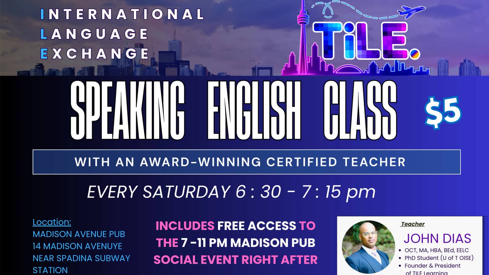 Speaking English language class with Certified Award-Winning teacher@Madison Pub