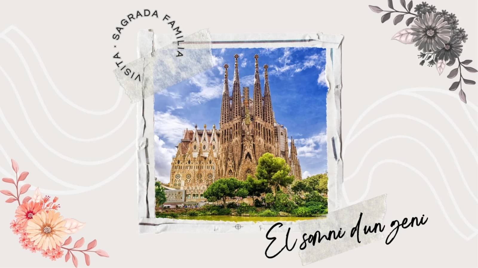 LA SAGRADA FAMILIA – EL SOMNI D’UN GENI – NOVA SESSIÓ!