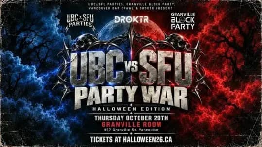 UBC vs SFU UNIVERSITY PARTY WAR: HALLOWEEN EDITION