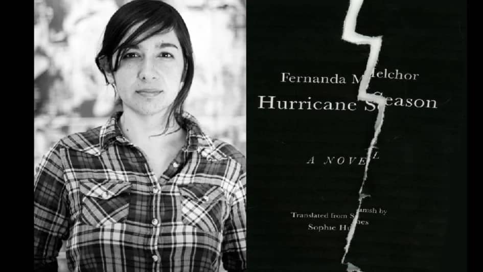 Hurricane Season by Fernanda Melchor