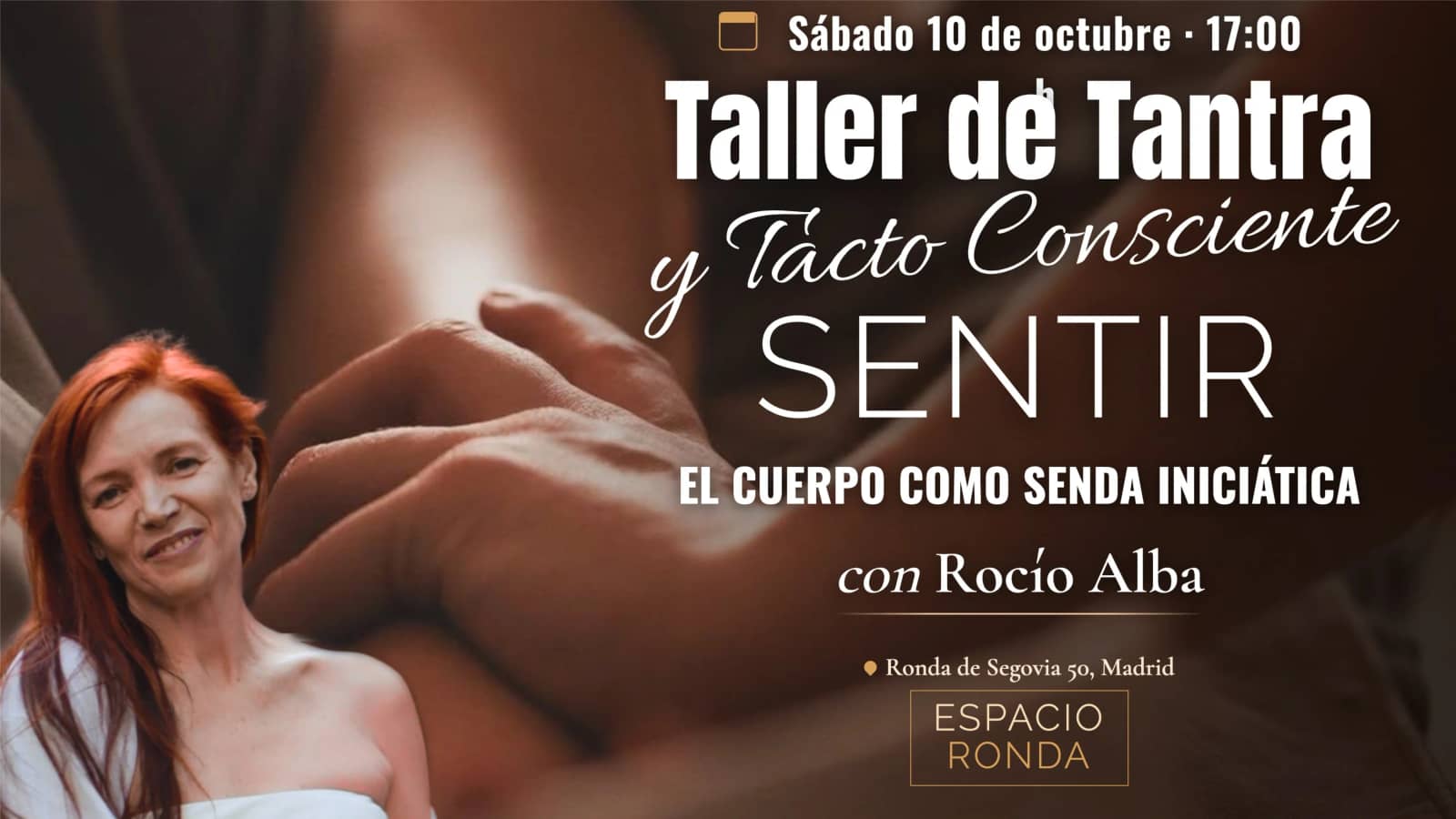Taller de Tantra y Tacto Consciente