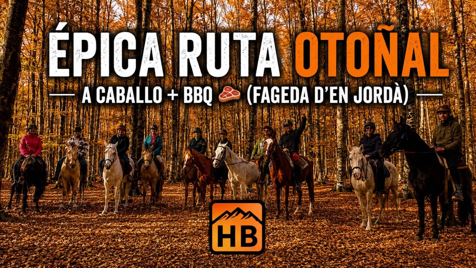 🍂🐎 Épica ruta otoñal a caballo + BBQ 🍖🔥 | Fageda d’en Jordà 🌳🍁