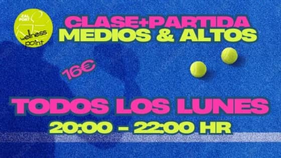 1 hora Clase + 1 hora Partido en Wellness Point (NIVELES MEDIOS & MEDIO ALTOS)