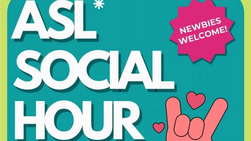 ASL Social Happy Hour
