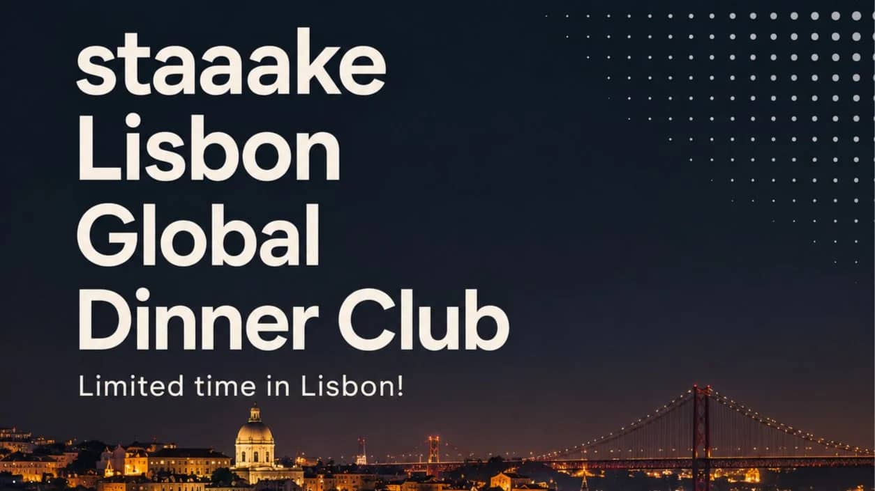 staaake Global Dinner Club for Founders & Creators now in Lisbon