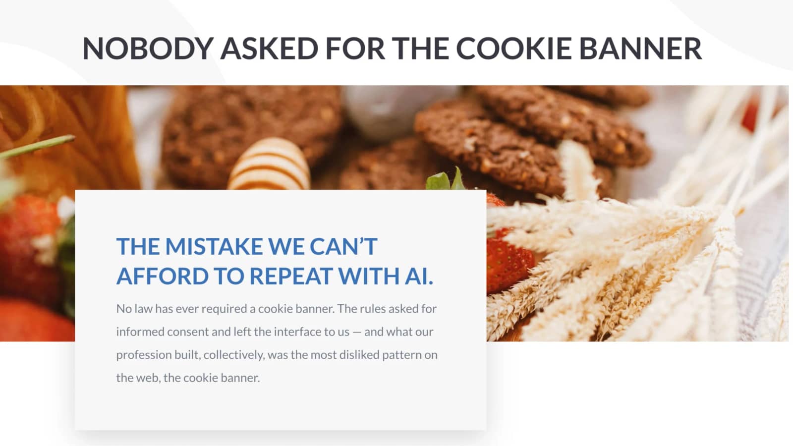 Nobody Asked for the Cookie Banner: The Mistake We Can’t Afford with AI