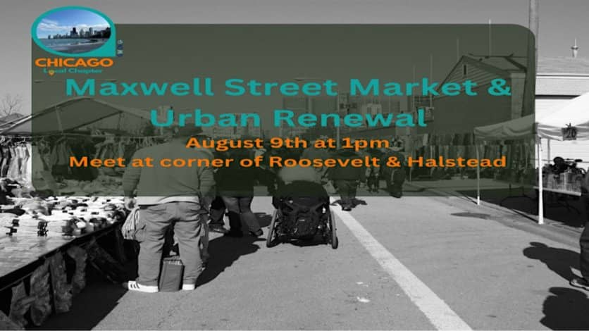 Maxwell Street Market & Urban Renewal Walking Tour - FREE