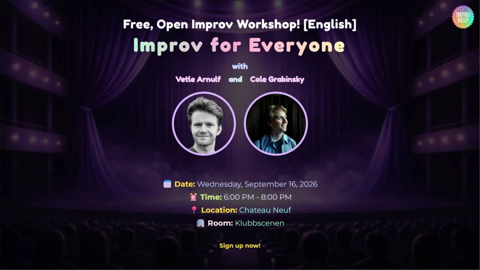 Improv for Everyone with Vetle Arnulf and Cole Grabinsky - Free Improv Workshop