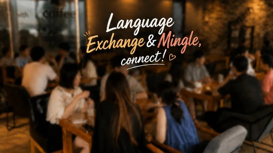 English-Korean Language Exchange & Mingle, connect!
