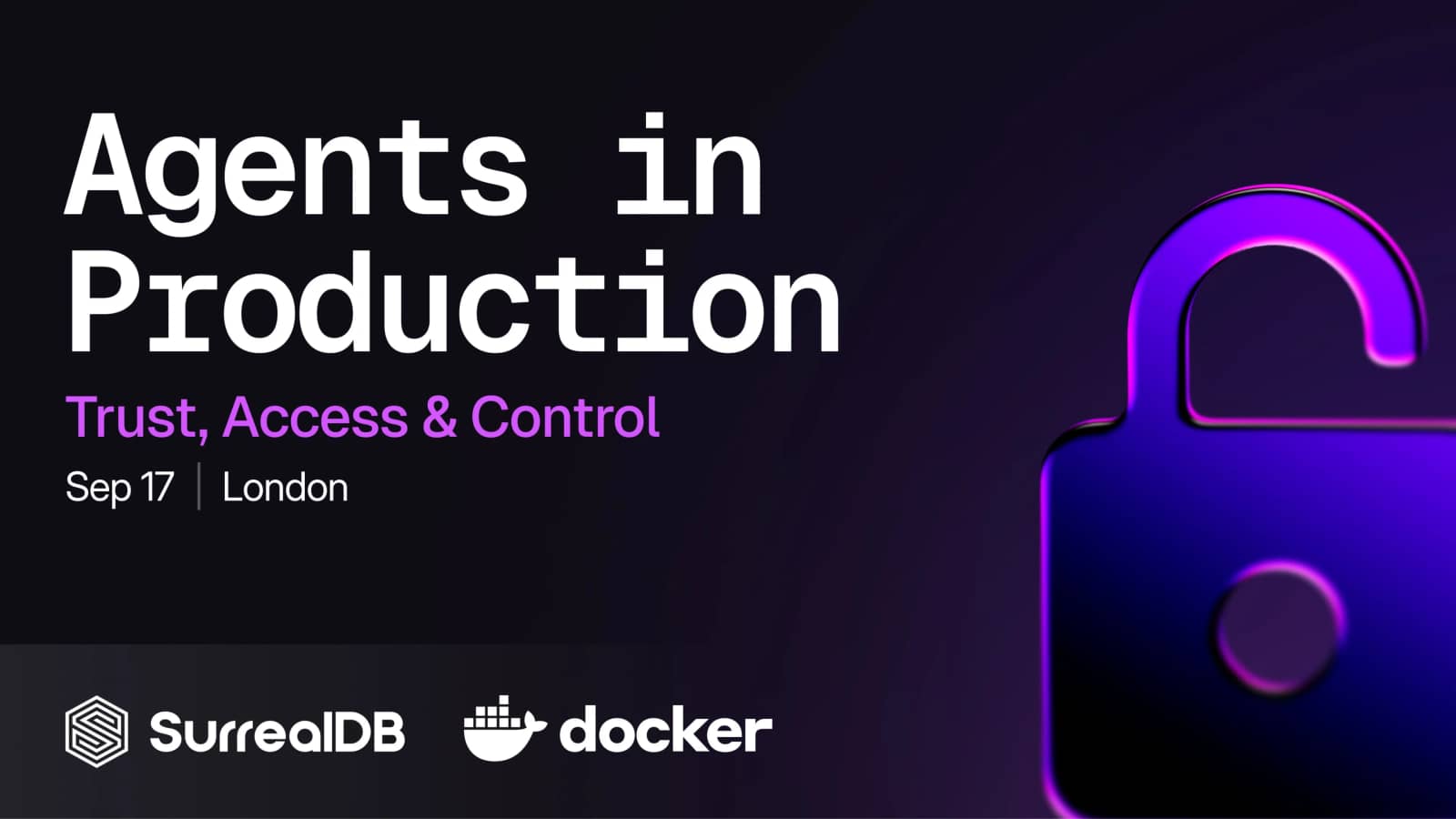 Agents in Production: Trust, Access & Control