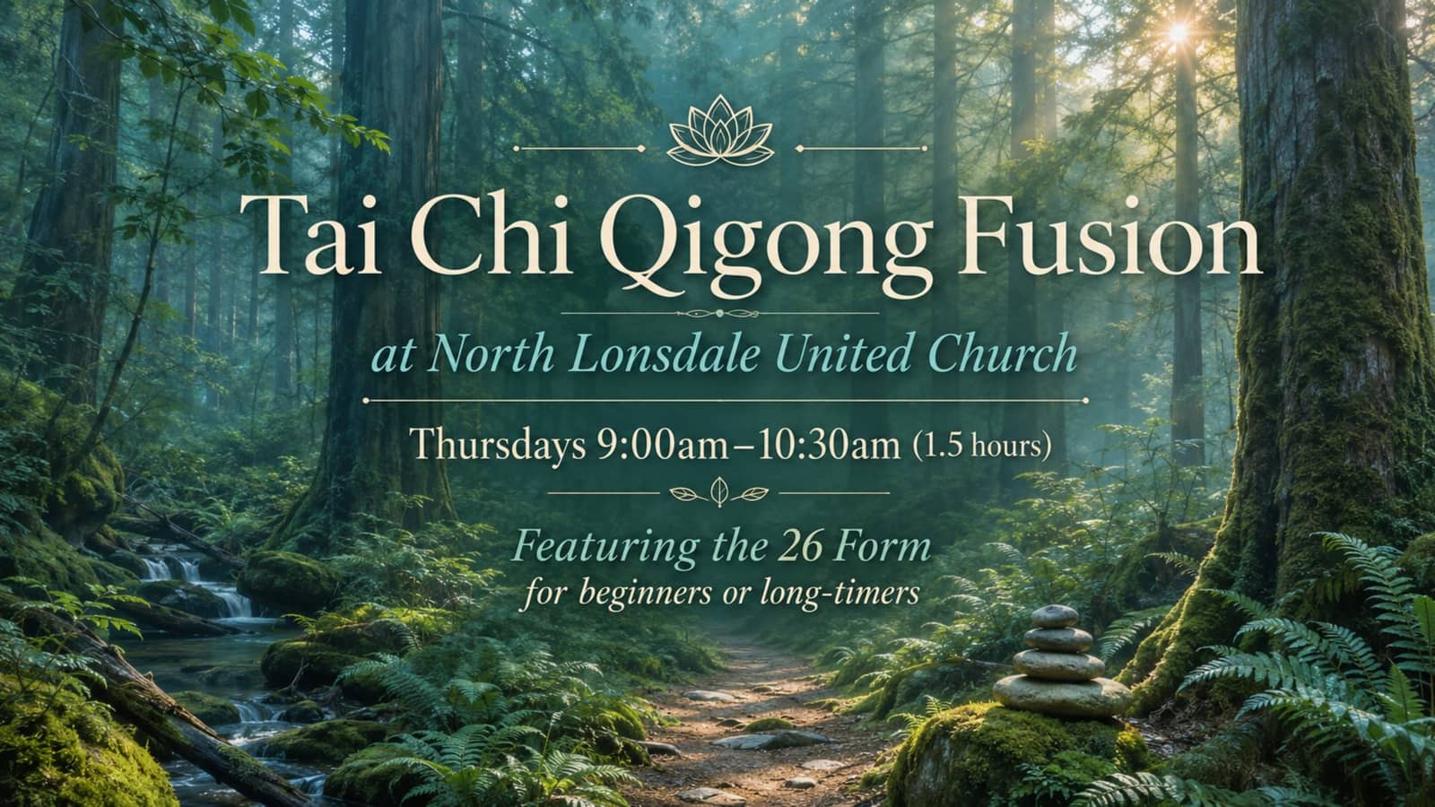 Thursday Morning Tai Chi Qigong at NLUC, North Vancouver, 9am