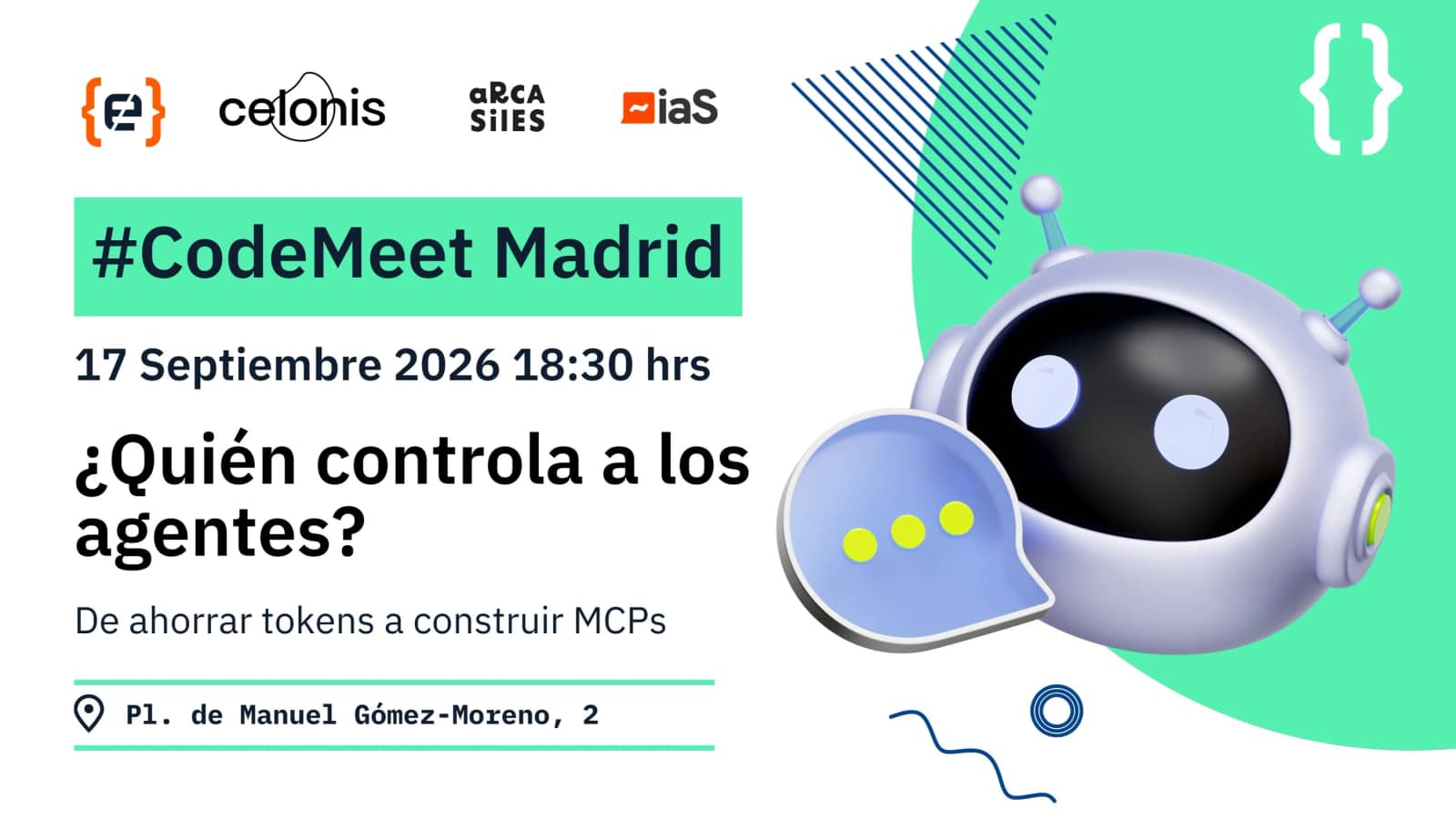 #CodeMeet: ¿Quién controla a los agentes? De ahorrar tokens a construir MCPs