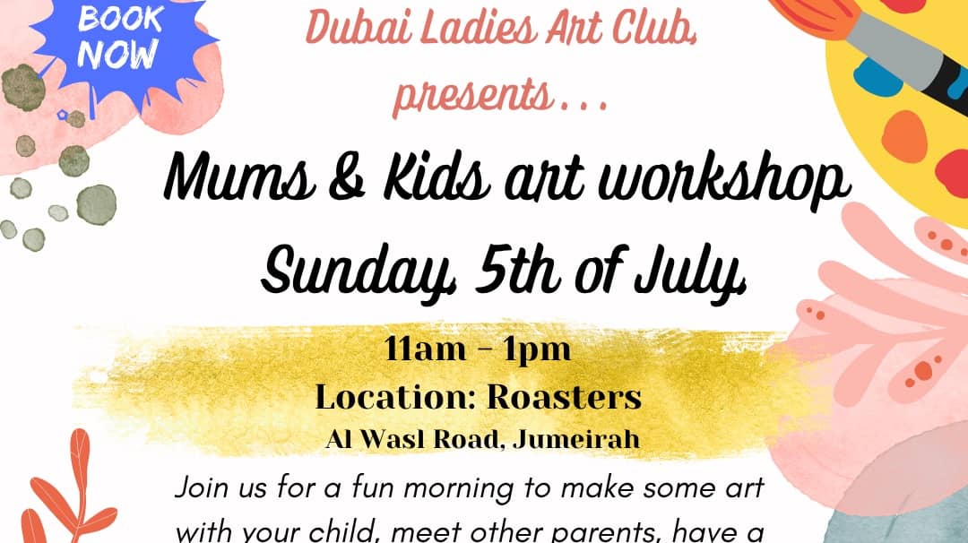 Mums & Kids Art workshop (aed 75)