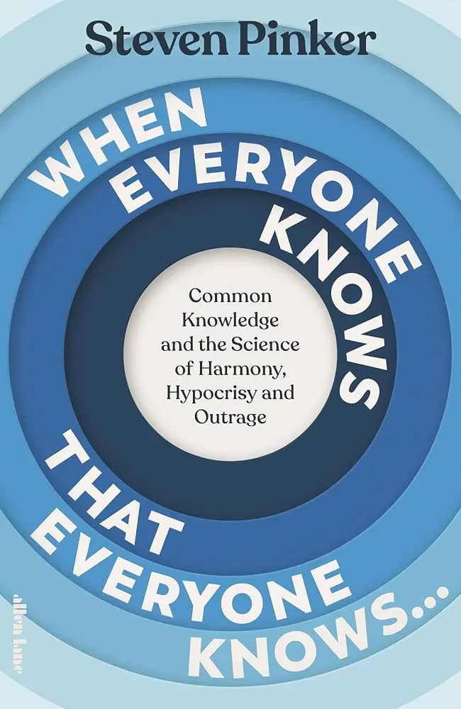 When Everyone Knows by Steven Pinker