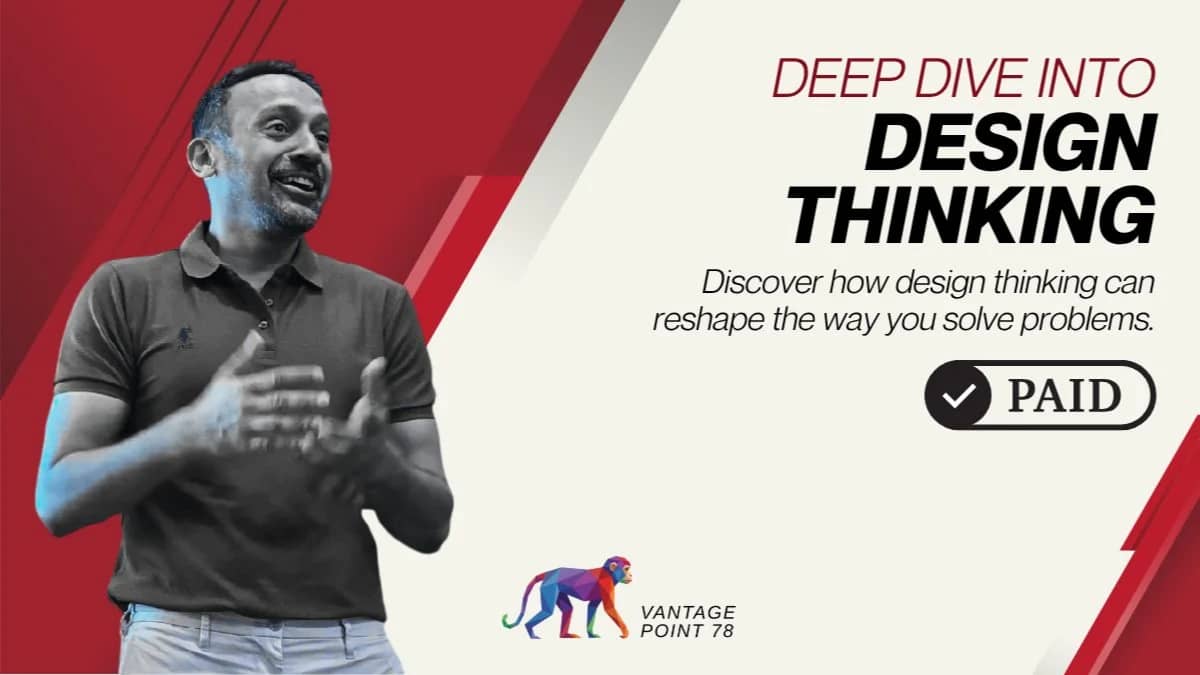 Paid Workshop: Deep Dive into Design Thinking