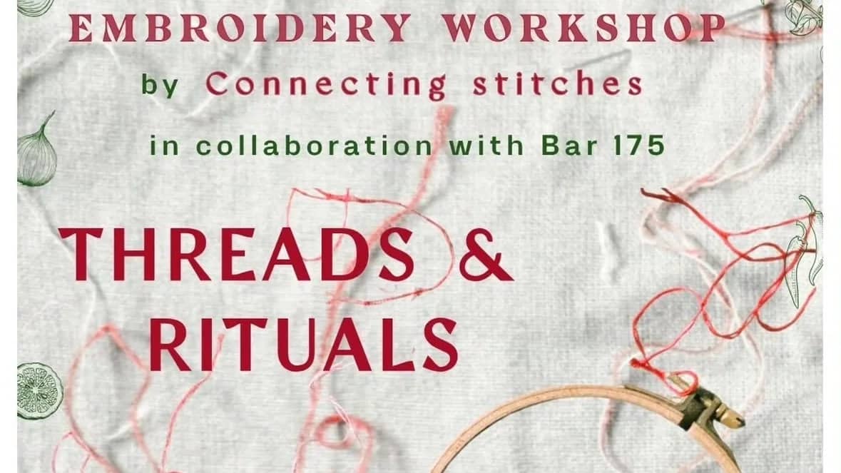 THREADS & RITUALS - stitching the feelings of home