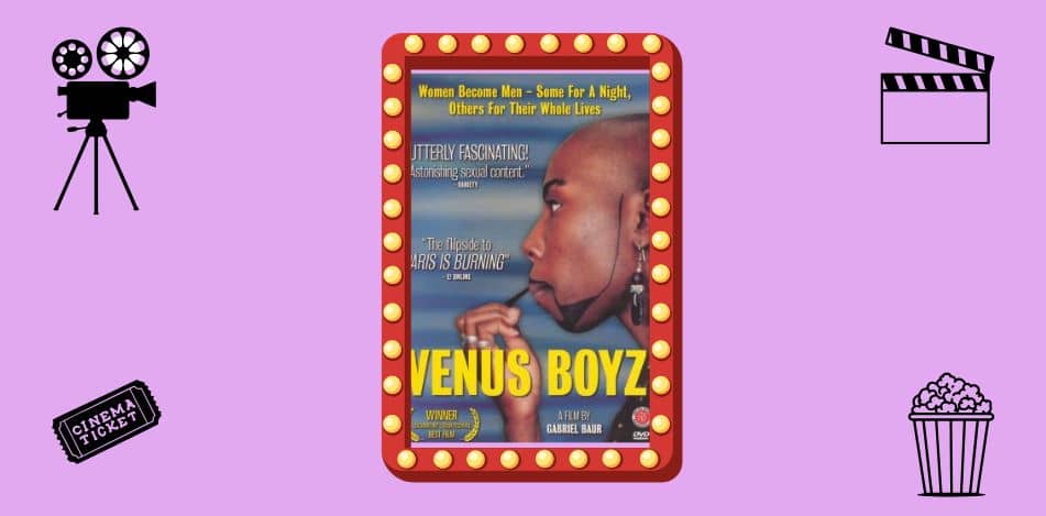 Film: Venus Boyz