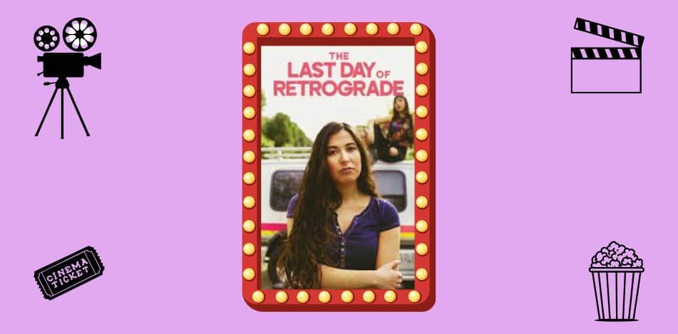 Film: The Last Day of Retrograde