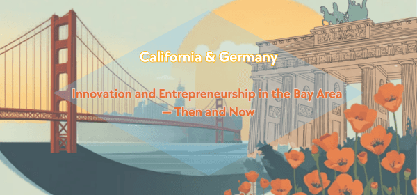 Panel: Innovation and Entrepreneurship in the Bay Area — Then and Now