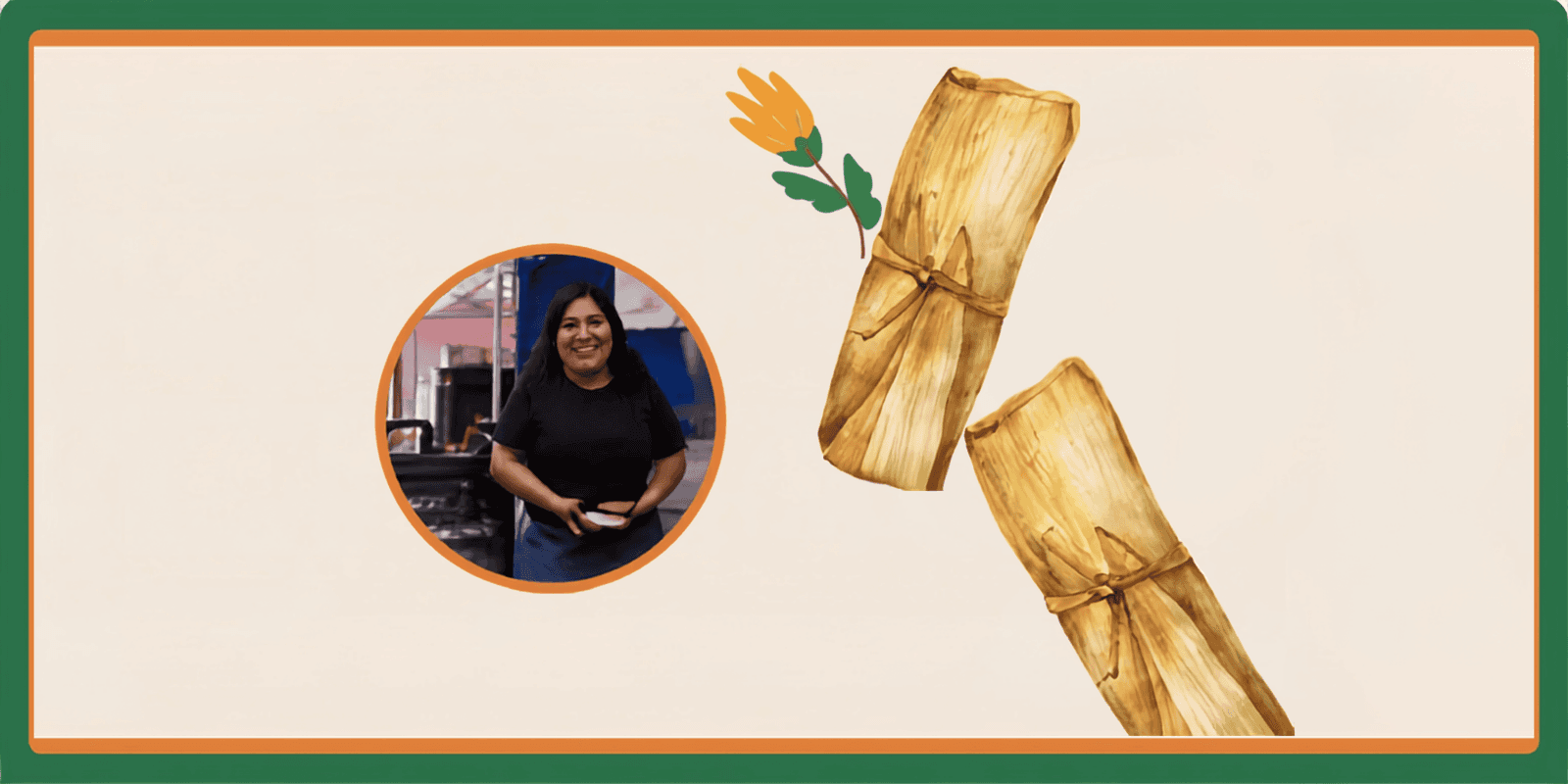 FULL: Workshop: Mexican Tamale Making