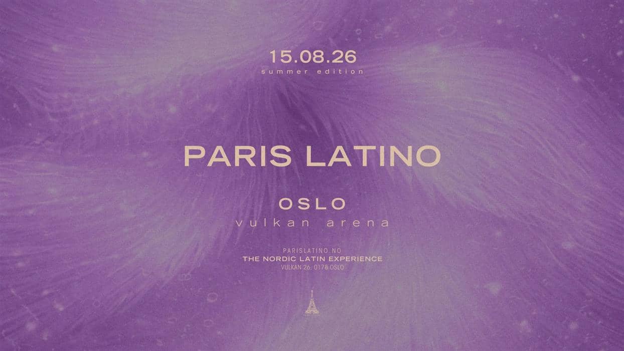 Paris Latino - Oslo Summer Edition 2026