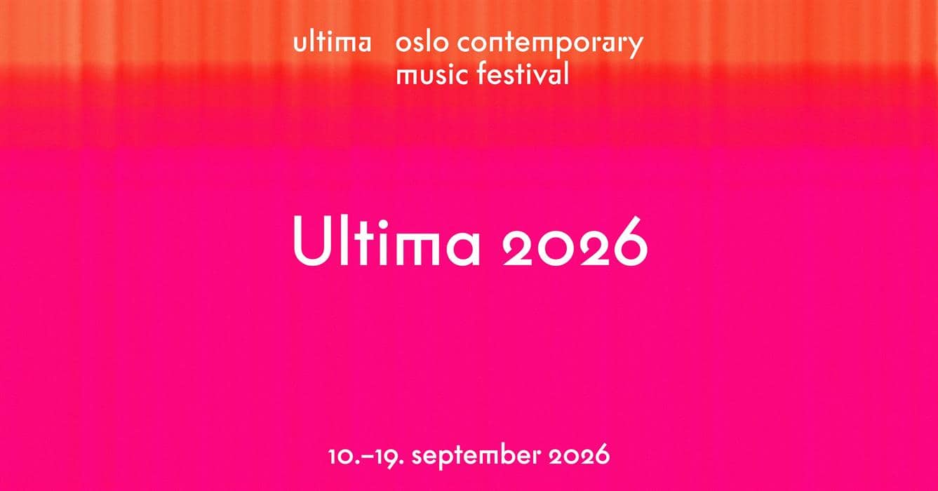 Ultima Festival 2026