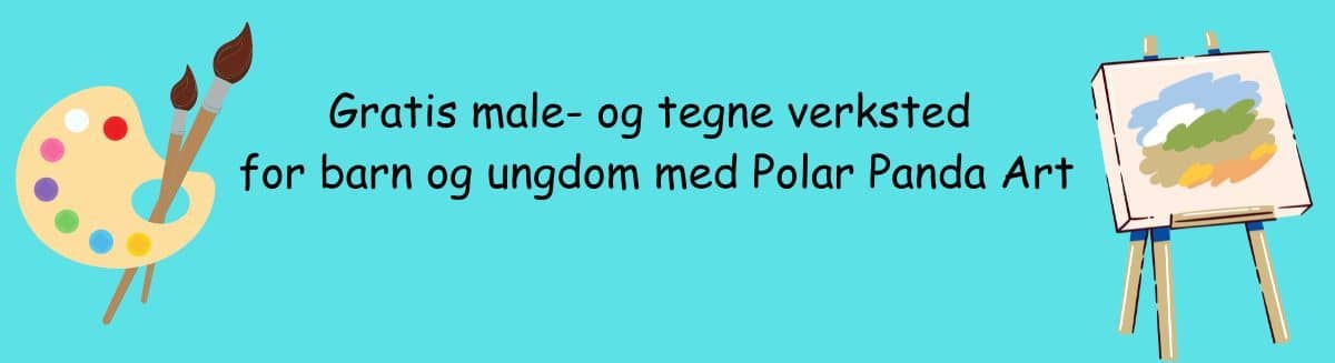 Gratis tegne- og maleverksted for barn og ungdom