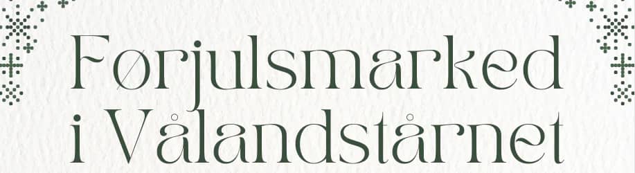 Førjulsmarked i Vålandstårnet