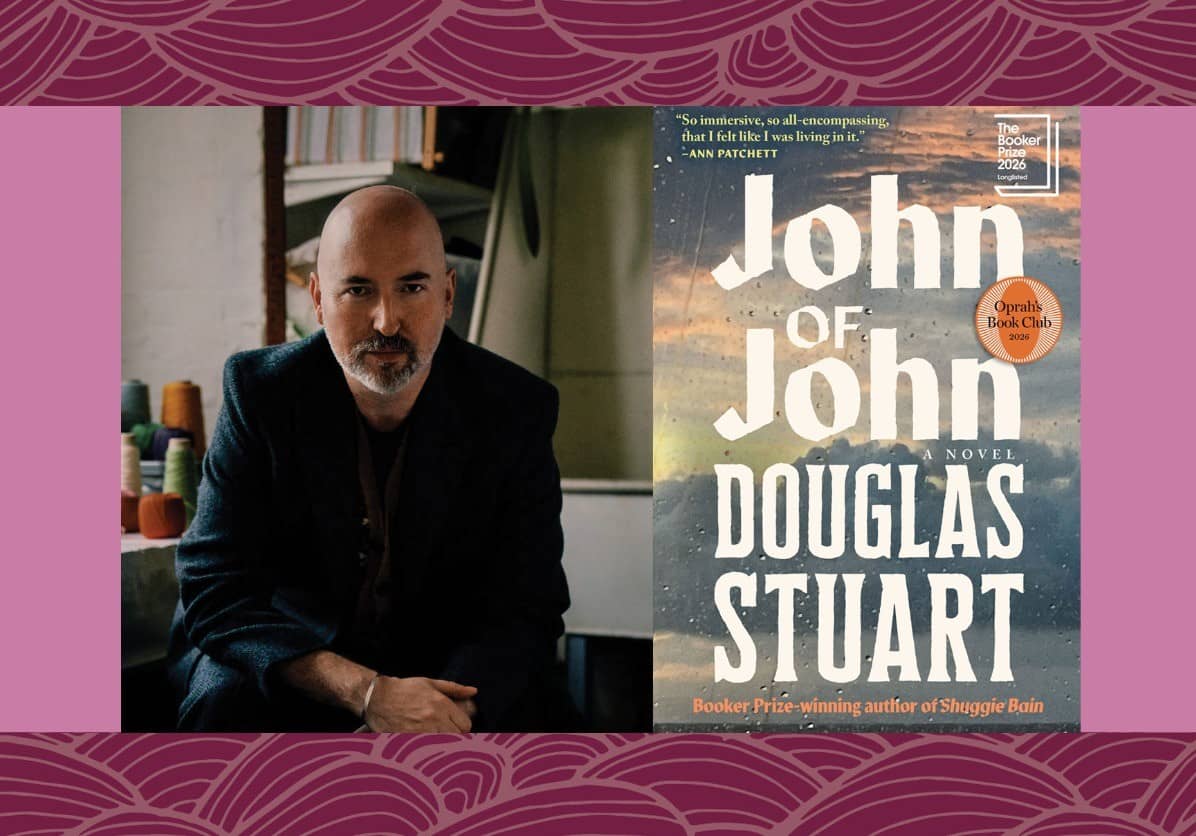 Author Talk: Douglas Stuart discusses "John of John"