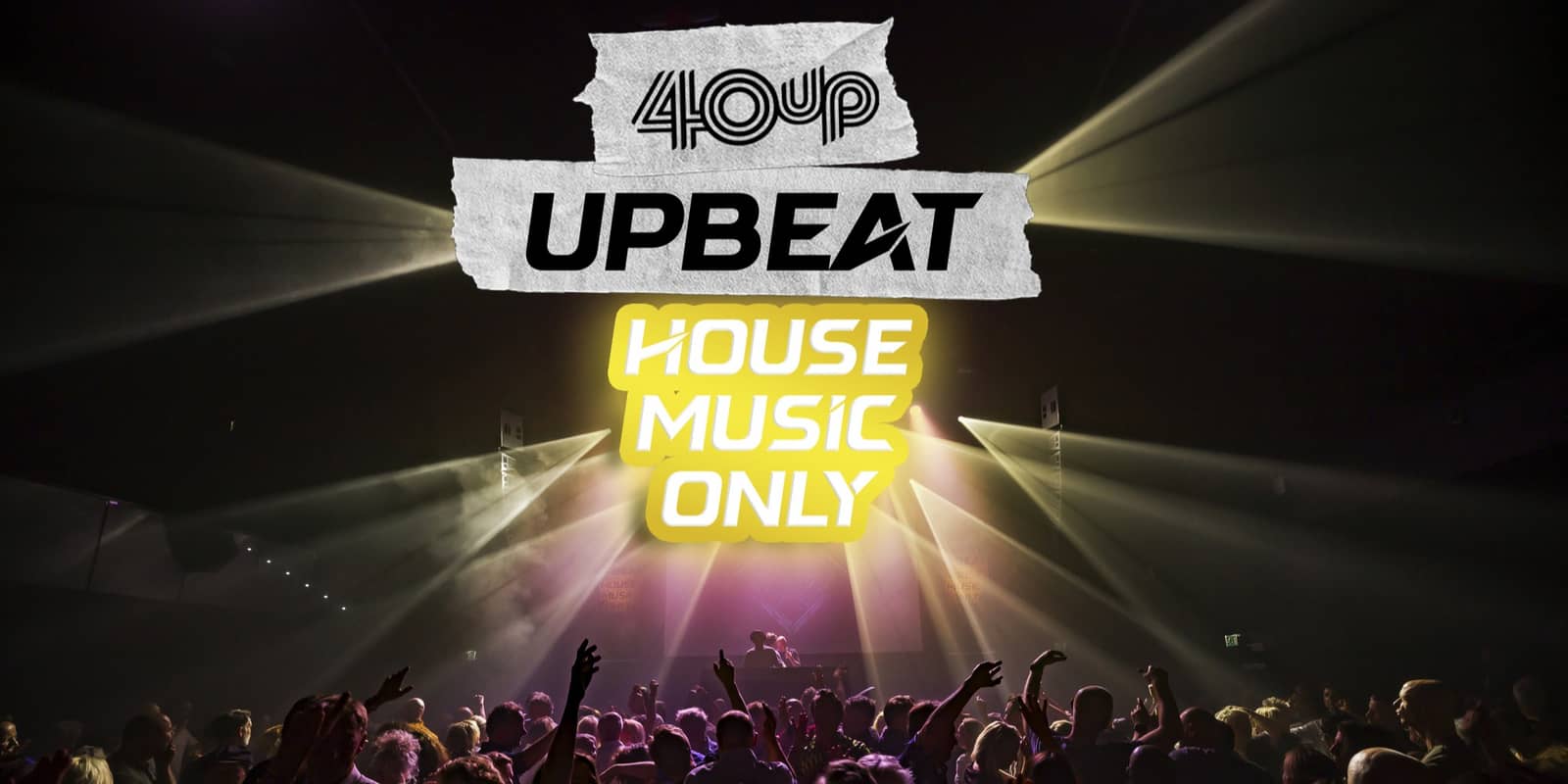 40UP UPBEAT