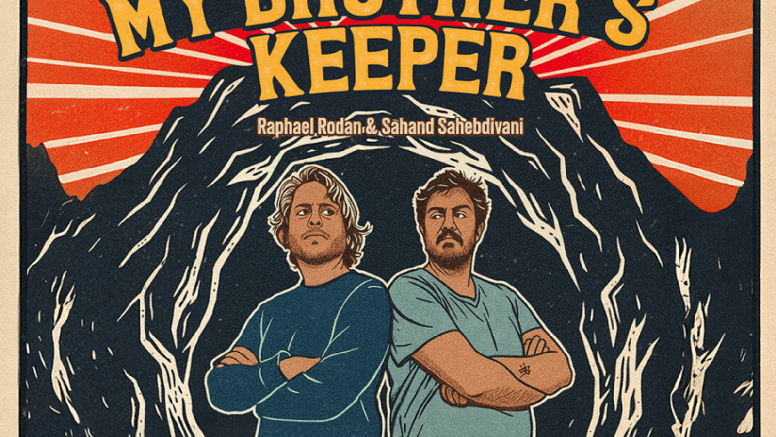 Sahand Sahebdivani/Raphael Rodan - My Brother's Keeper