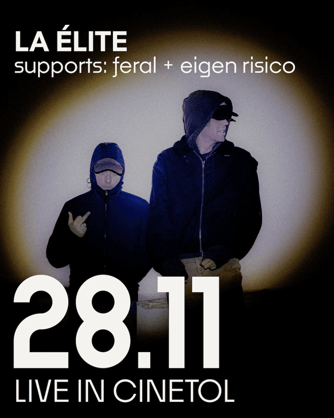 La Élite / support Eigen Risico + Feral