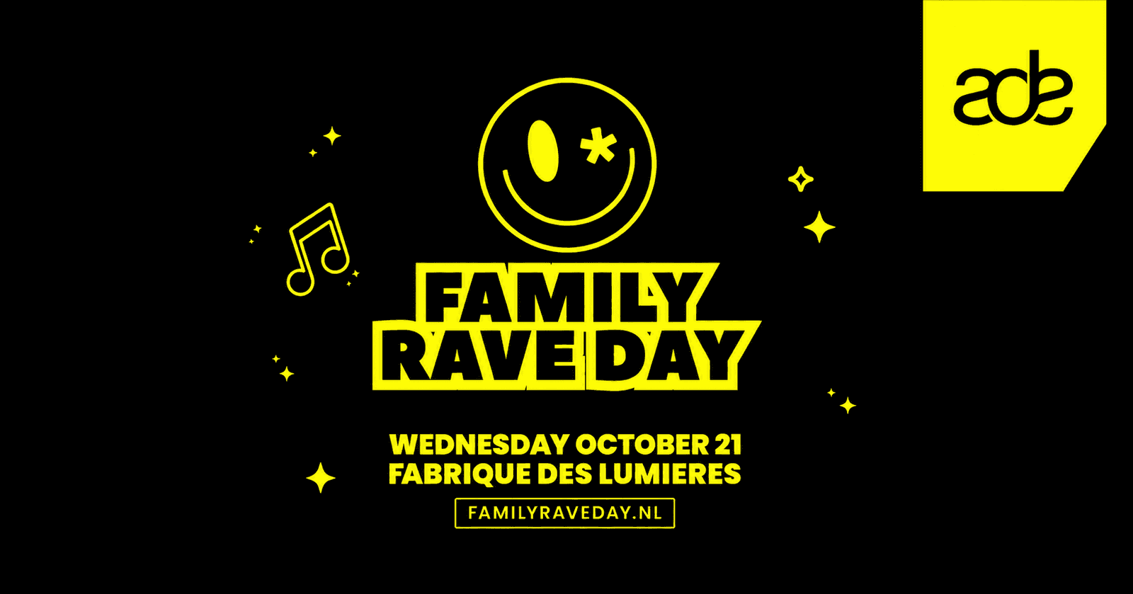 Family Rave Day - ADE Special at Fabrique des Lumières