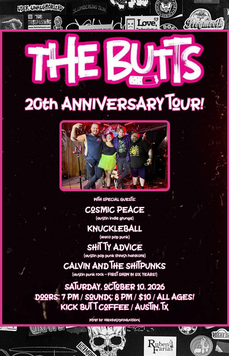 THE BUTTS — 20TH Anniversary Tour!