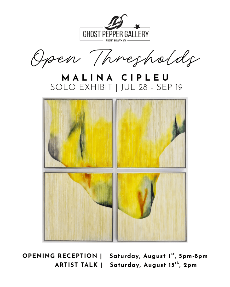 Open Thresholds, a Malina Cipleu Solo Exhibit