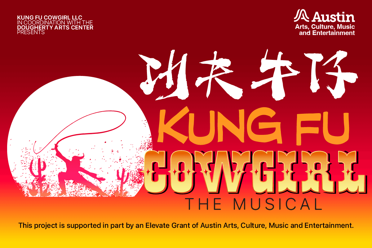 Kung Fu Cowgirl The Musical