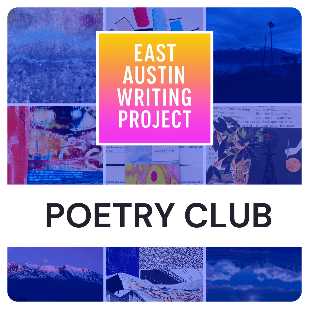 Poetry Club with the East Austin Writing Project