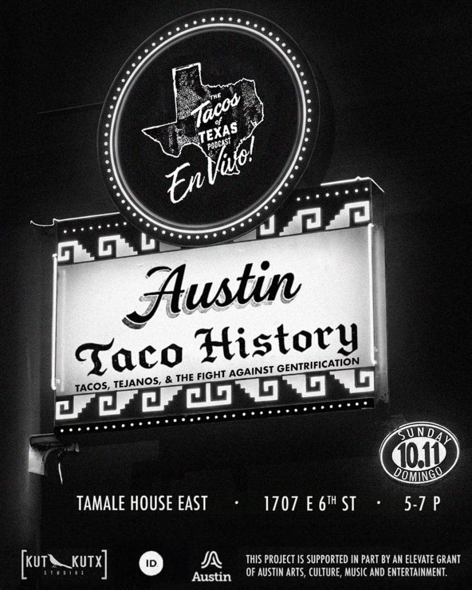 Tacos, Tejanos, and the Fight against Gentrification