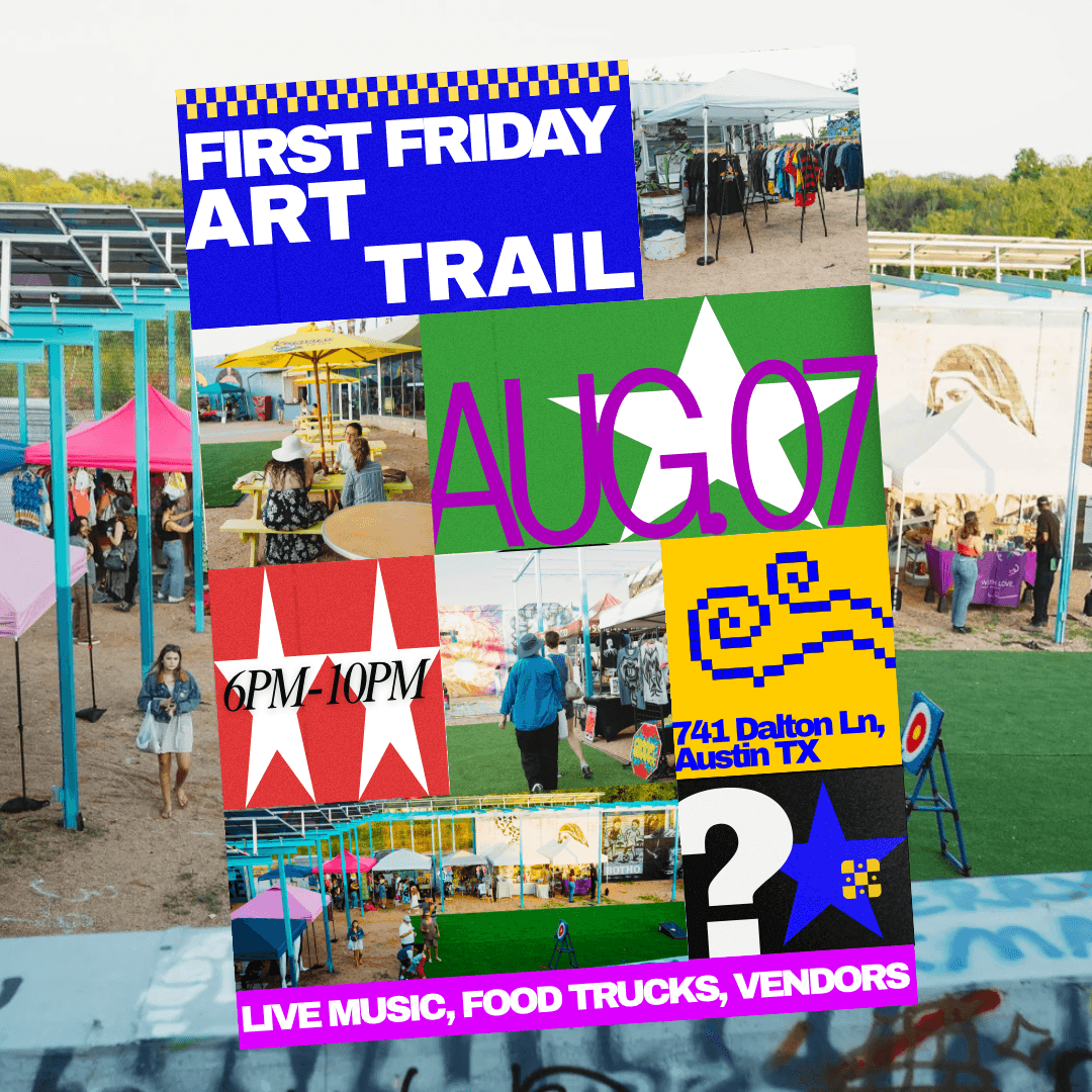 First Friday Art Trail - ATX