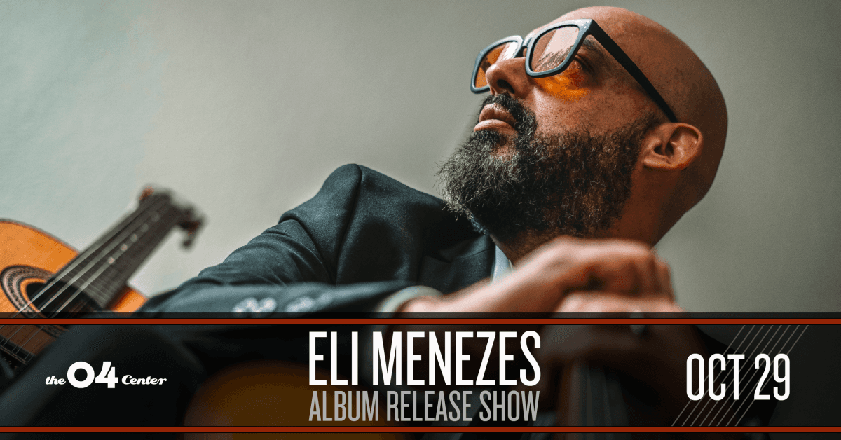Eli Menezes Album Release Show