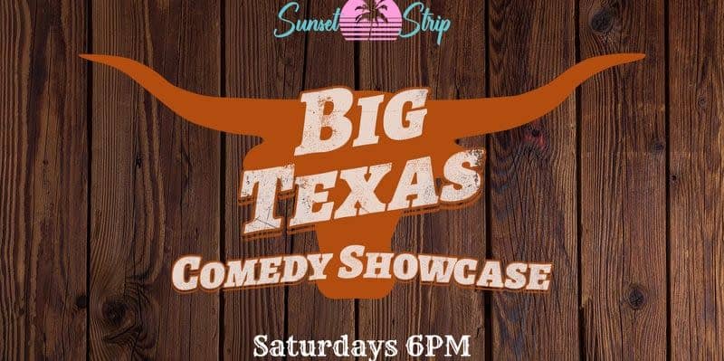 Big Texas Comedy Showcase