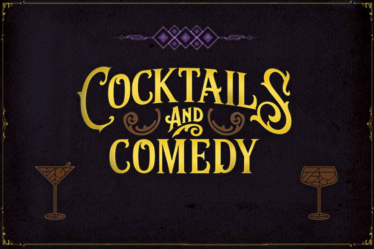Cocktails & Comedy