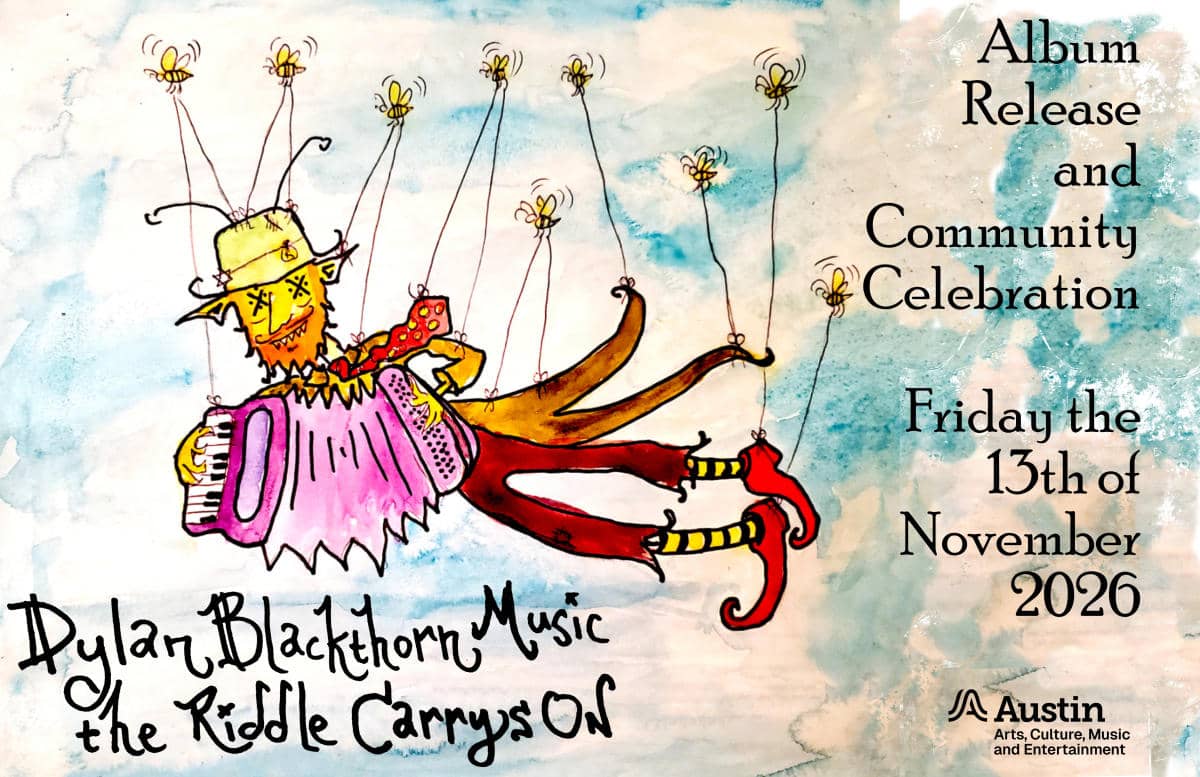 Dylan Blackthorn Music presents “The RIDDLE Carrys on” Album release and Community Celebration