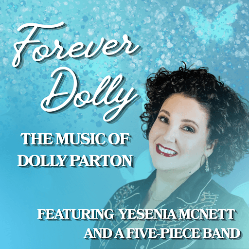 Forever Dolly: The Music of Dolly Parton