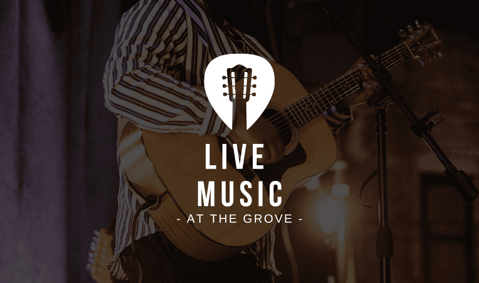 Live at The Grove