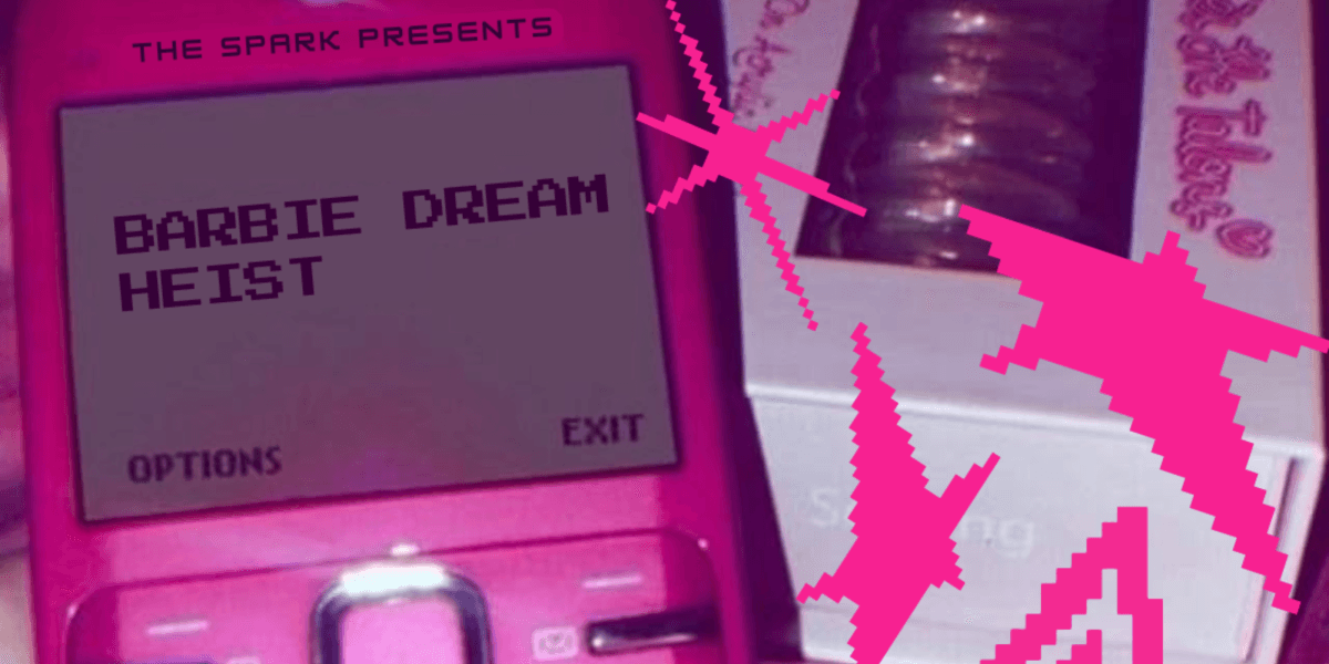 Barbie Dream Heist