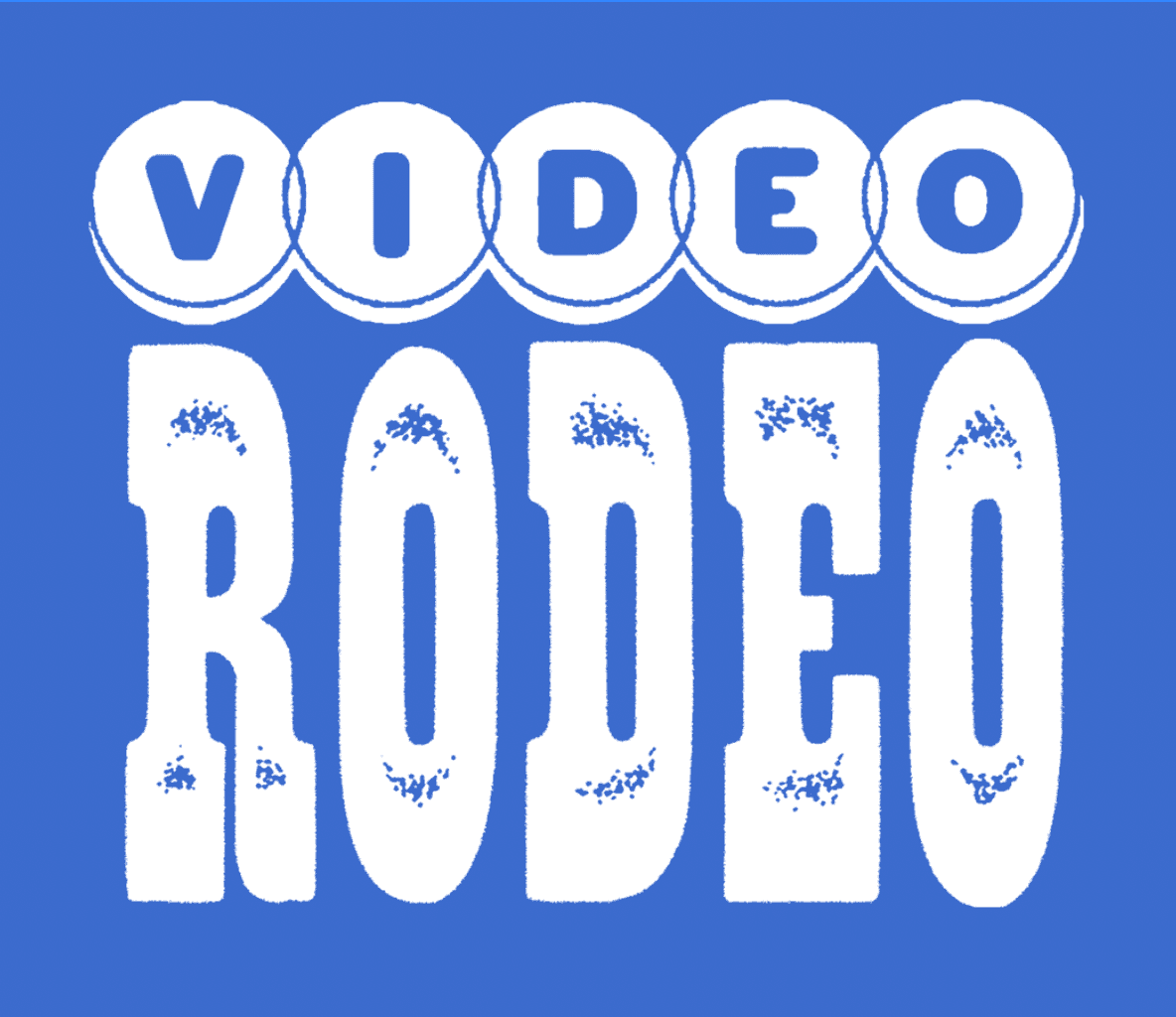 Video Rodeo