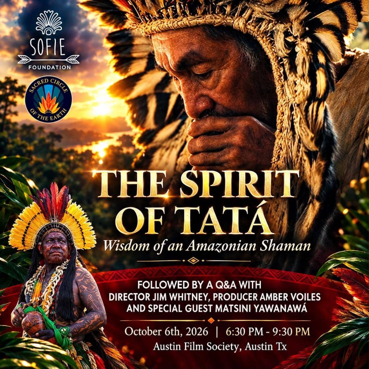 The Spirit of Tatá - Wisdom of an Amazonian Shaman