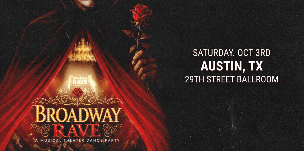 Broadway Rave