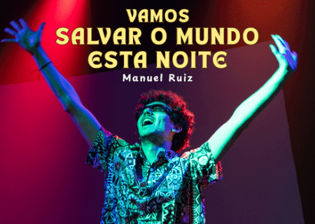 Vamos Salvar o Mundo Esta Noite